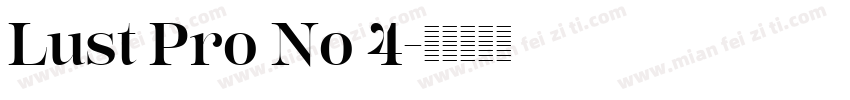 Lust Pro No 4字体转换